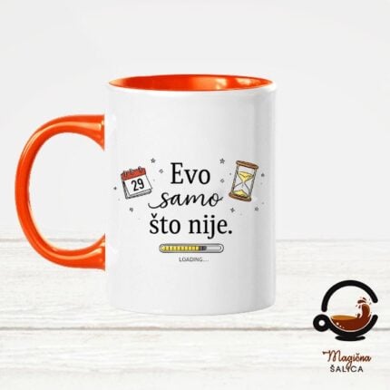 Šalica evo samo što nije