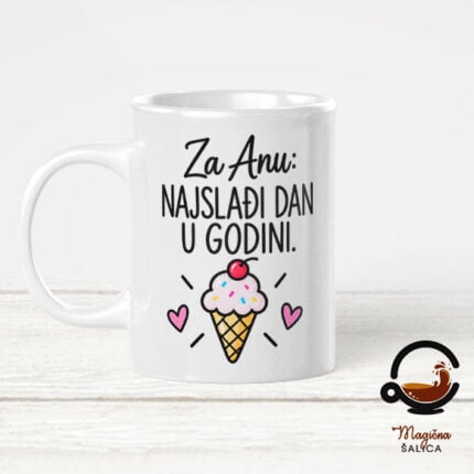 Personalizirana šalica „Najslađi dan u godini“ – originalan poklon za rođendan