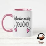 Personalizirana šalica „Rođendan mi stoji odlično“ – poklon za rođendan