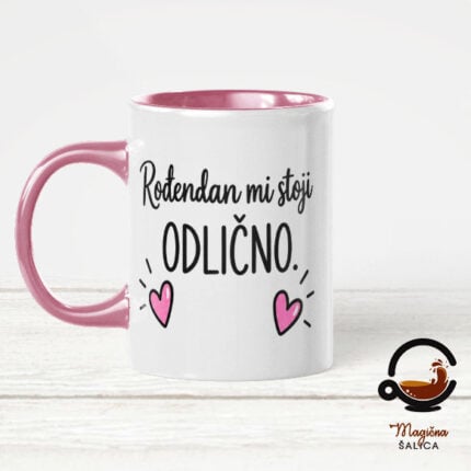 Personalizirana šalica „Rođendan mi stoji odlično“ – poklon za rođendan
