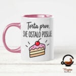 Šalica Torta Prvo, Sve Ostalo Poslije